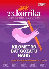 Gozatu zeure kilometroa harrotasunez!